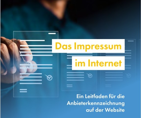 Deckblatt der Broschüre „Das Impressum im Internet“.