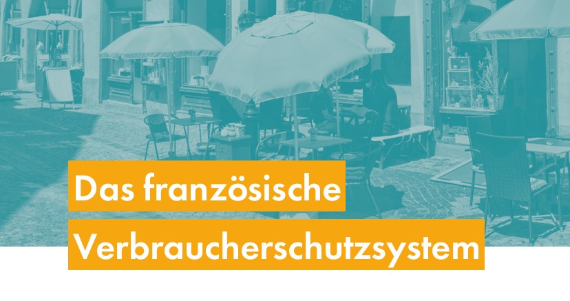 Titelbild der Studie zum französischen Verbraucherschutzsystem