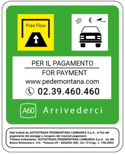 Verkehrsschild, das eine Mautstrecke mit dem Free-Flow-Mautsystem in Italien ankündigt.